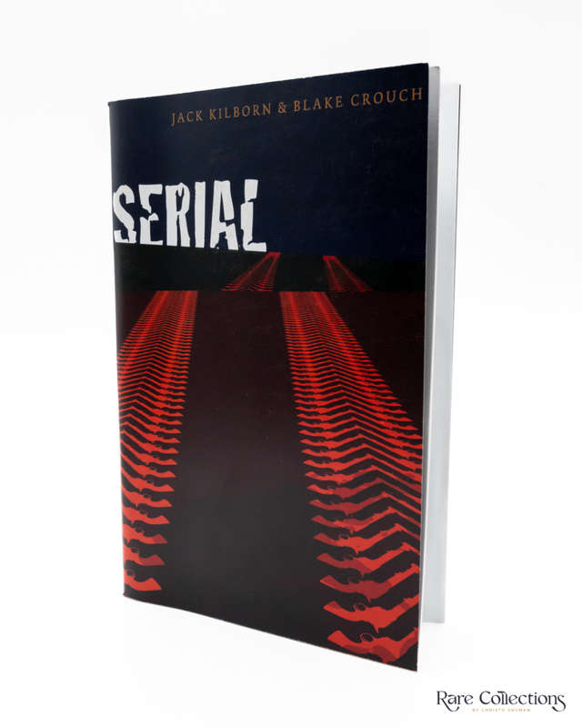 Serial by Blake Crouch and Jack Kilborn