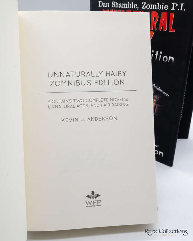 Unnatural Hairy Zomnibus Edition (Unnatural Acts and Hair Raising) by Kevin J. Anderson - Signed