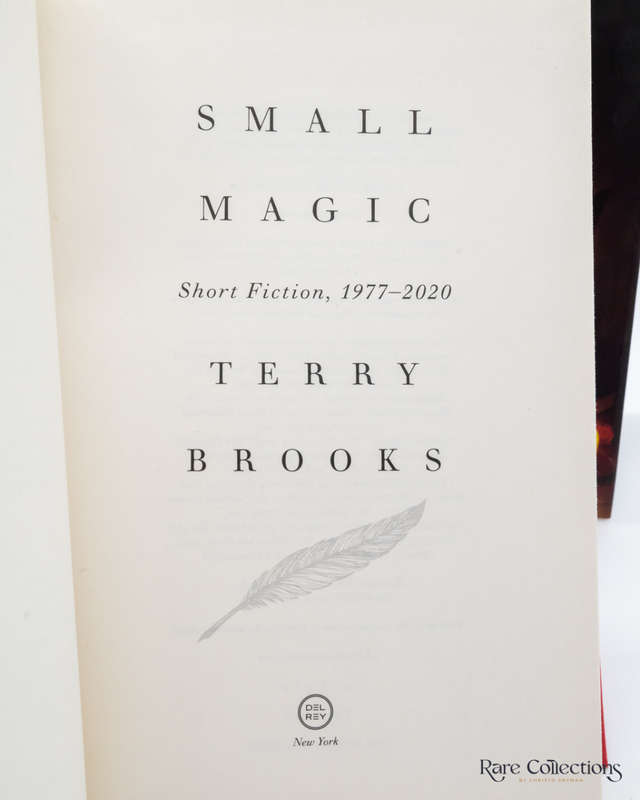 Small Magic - Short Fiction: 1977 - 2020 by Terry Brooks - Signed