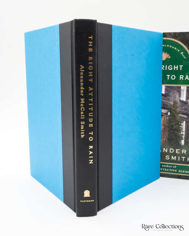 The Right Attitude to Rain (An Isabel Dalhousie Novel) by Alexander McCall Smith (signed copy)