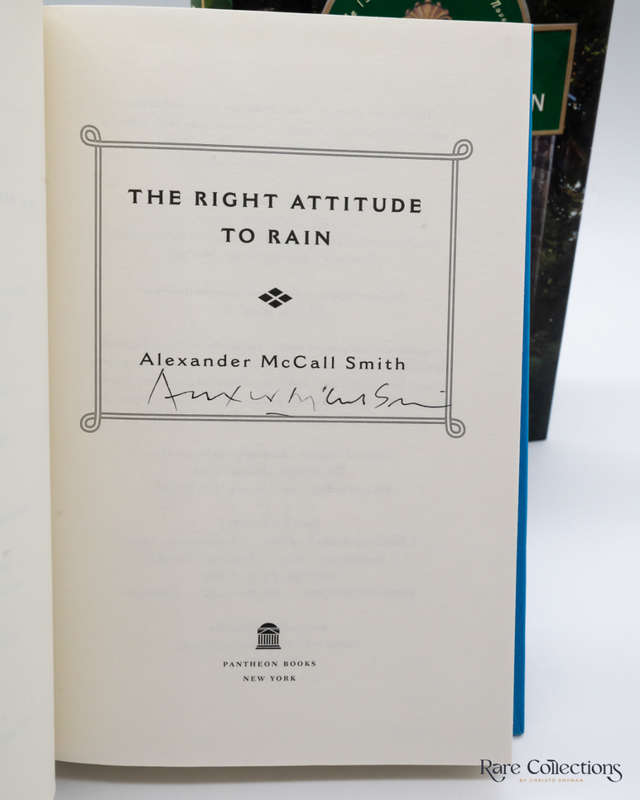 The Right Attitude to Rain (An Isabel Dalhousie Novel) by Alexander McCall Smith (signed copy)