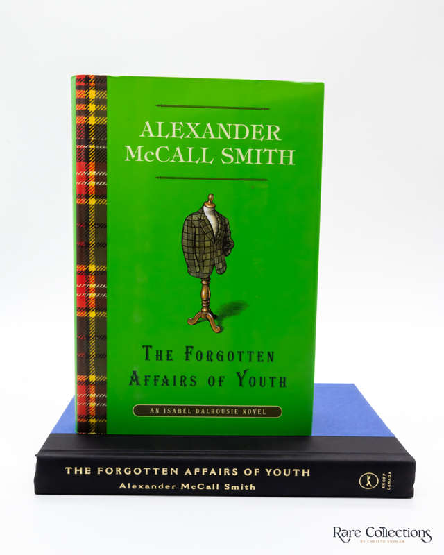 The Forgotten Affairs of Youth by Alexander McCall Smith (signed copy)