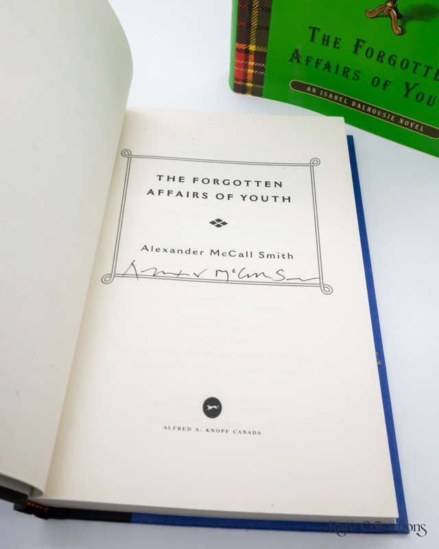 The Forgotten Affairs of Youth by Alexander McCall Smith (signed copy)