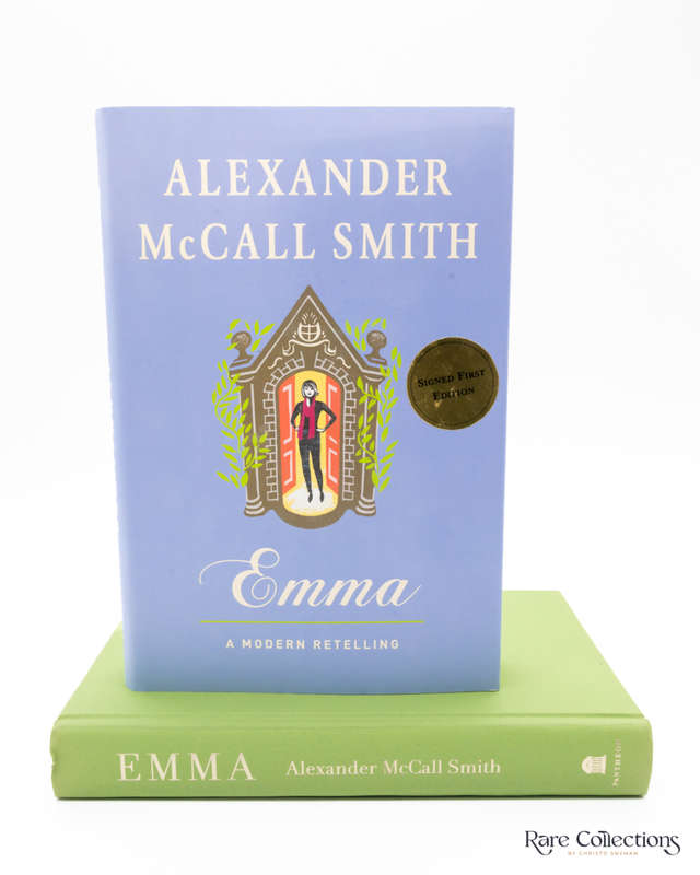 Emma: a Modern Retelling by Alexander McCall Smith (signed copy)