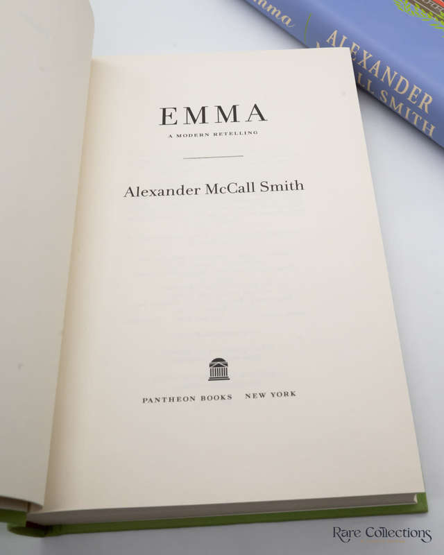 Emma: a Modern Retelling by Alexander McCall Smith (signed copy)