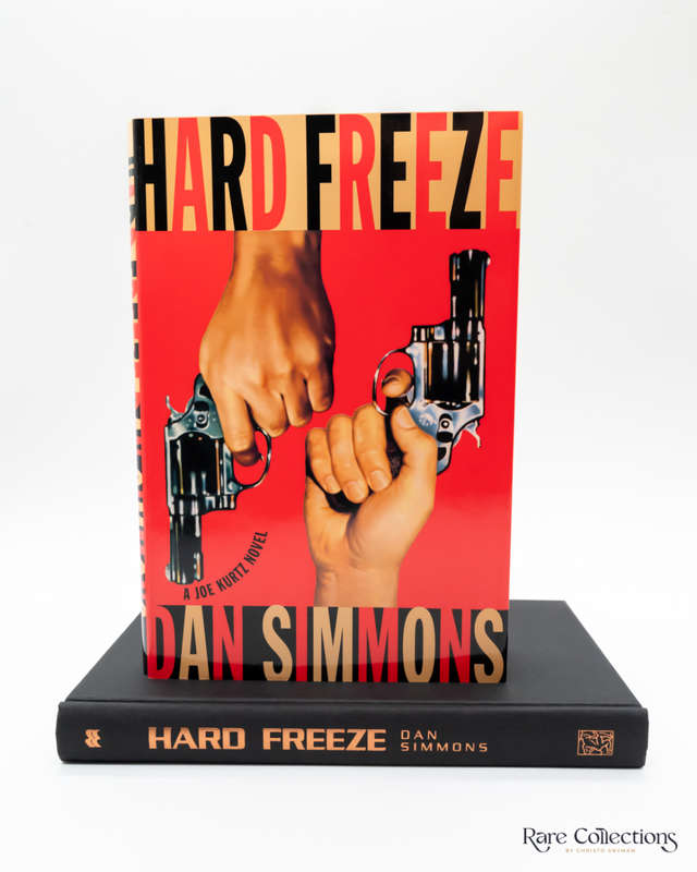 Hard Freeze by Dan Simmons (signed copy)