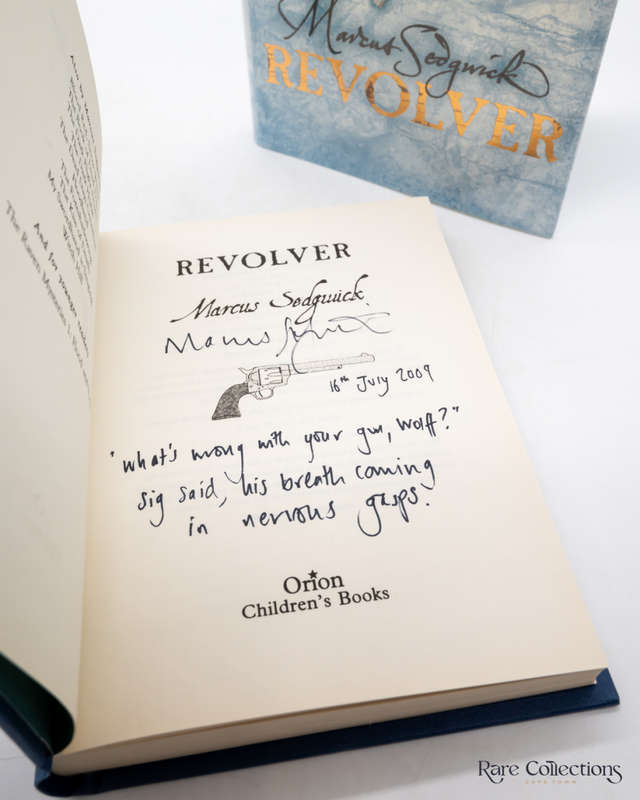 Revolver by Marcus Sedgwick (Signed, Dated with a Quote)