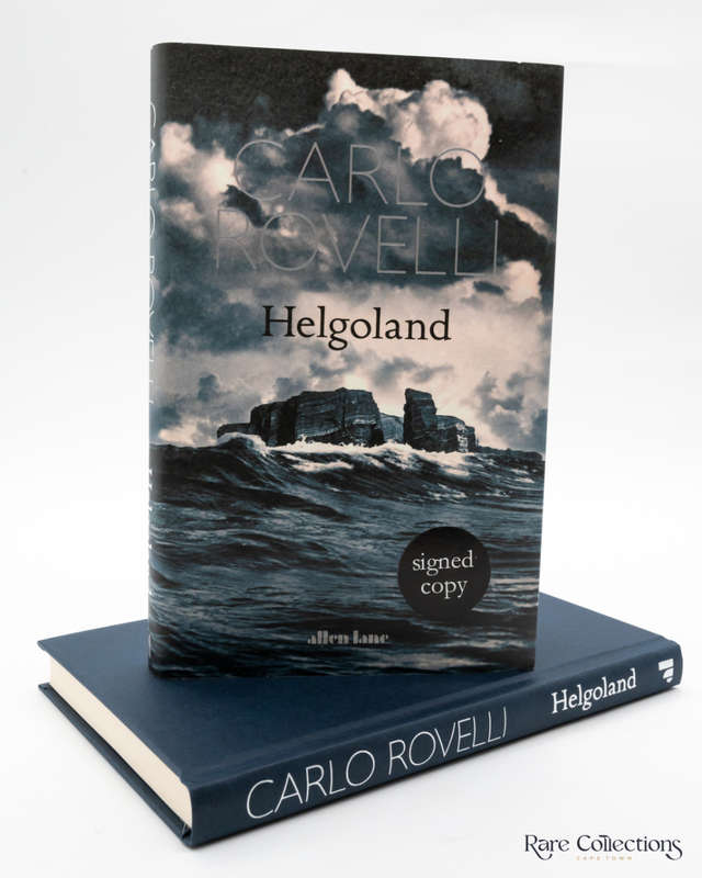 Helgoland by Carlo Rovelli (translated by Erica Segre & Simon Carnell) (Signed Copy)