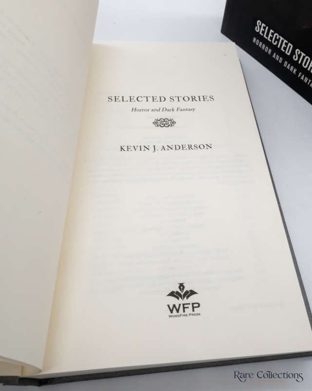 Selected Stories: Horror and Dark Fantasy by Kevin J. Anderson - Signed Copy