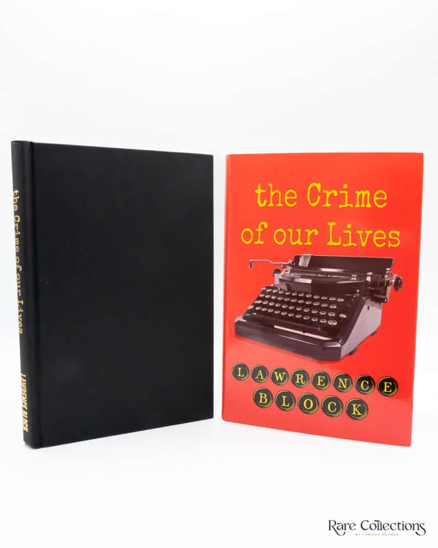 The Crime of Our Lives by Lawrence Block (Signed Copy)