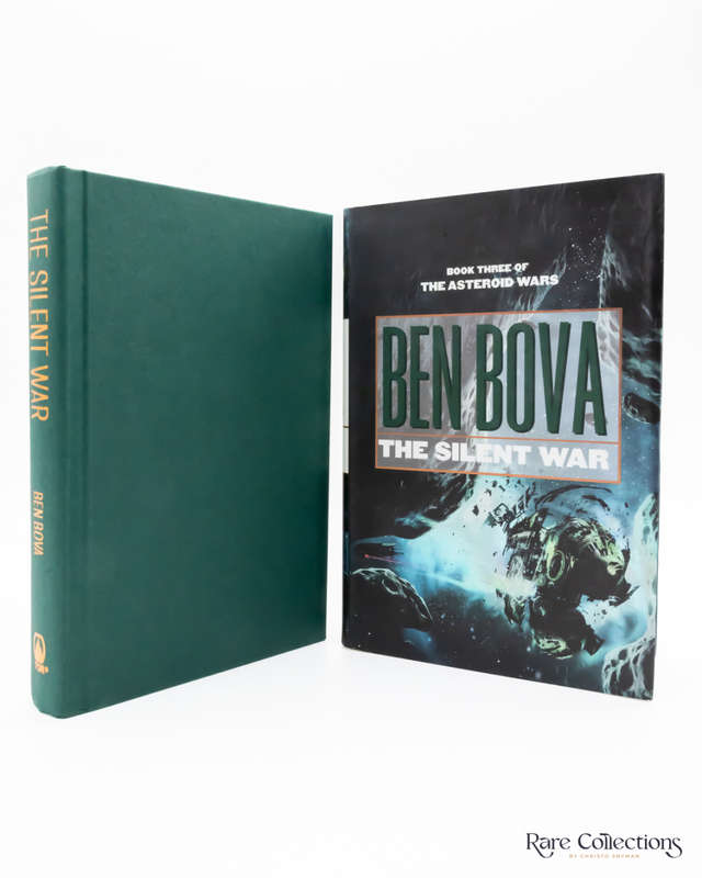 The Silent War by Ben Bova (#3 the Asteroid Wars) - Signed Copy