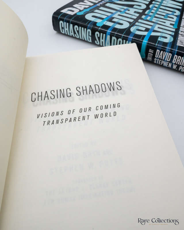 Chasing Shadows: Visions of Our Coming Transparent World by David Brin (signed copy)