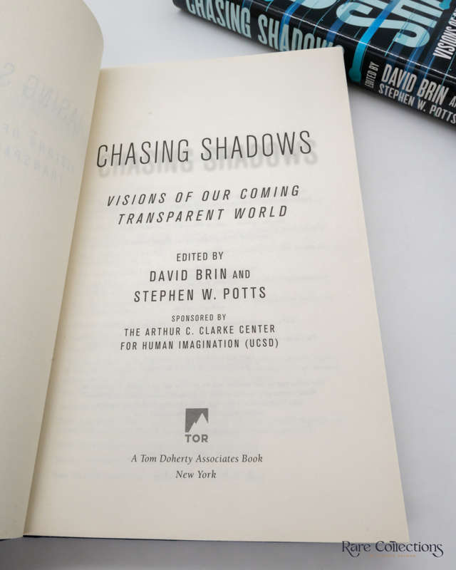 Chasing Shadows: Visions of Our Coming Transparent World by David Brin (signed copy)