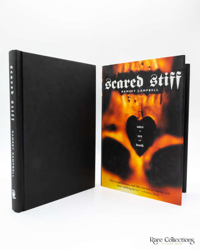 Scared Stiff: Tales of Sex and Death by Ramsey Campbell (signed copy)