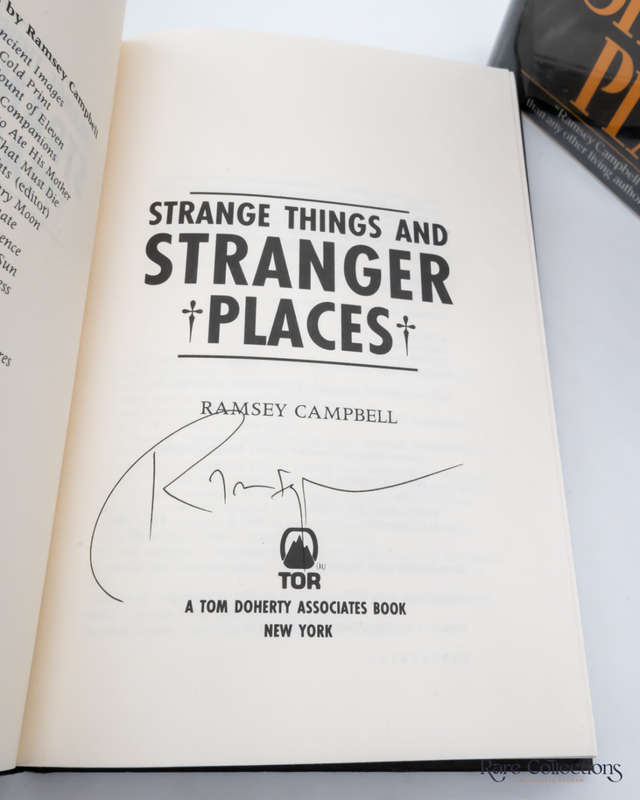 Strange Things and Stranger Places by Ramsey Campbell (signed copy)