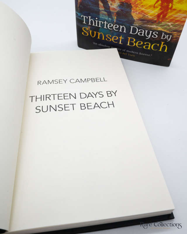 Thirteen Days by Sunset Beach by Ramsey Campbell (signed copy)