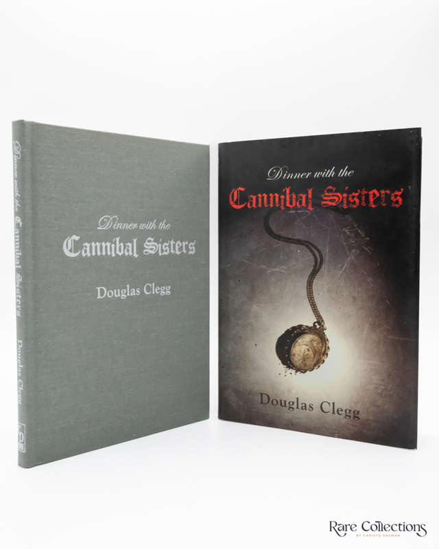 Dinner with the Cannibal Sisters by Douglas Clegg (signed copy)