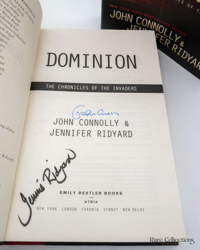 Dominion (The Chronicles of the Invaders #3) by Connolly, John & Ridyard, Jennifer (signed copy)
