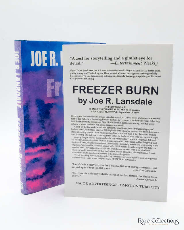 Freezer Burn by Joe R. Lansdale - signed copy (Including ARC)