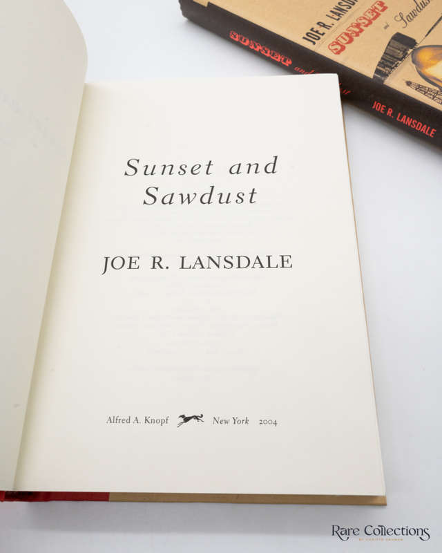 Sunset and Sawdust by Joe Lansdale - signed copy