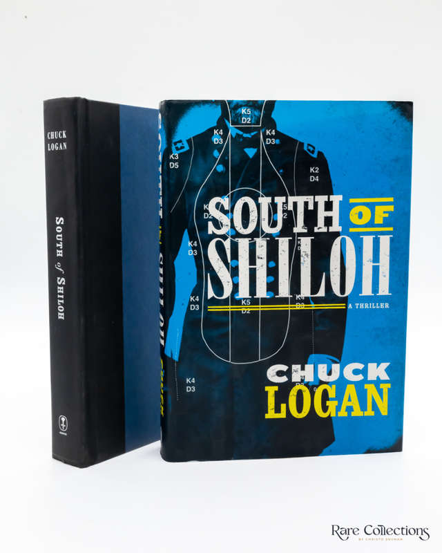 South of Shiloh by Chuck Logan - signed copy