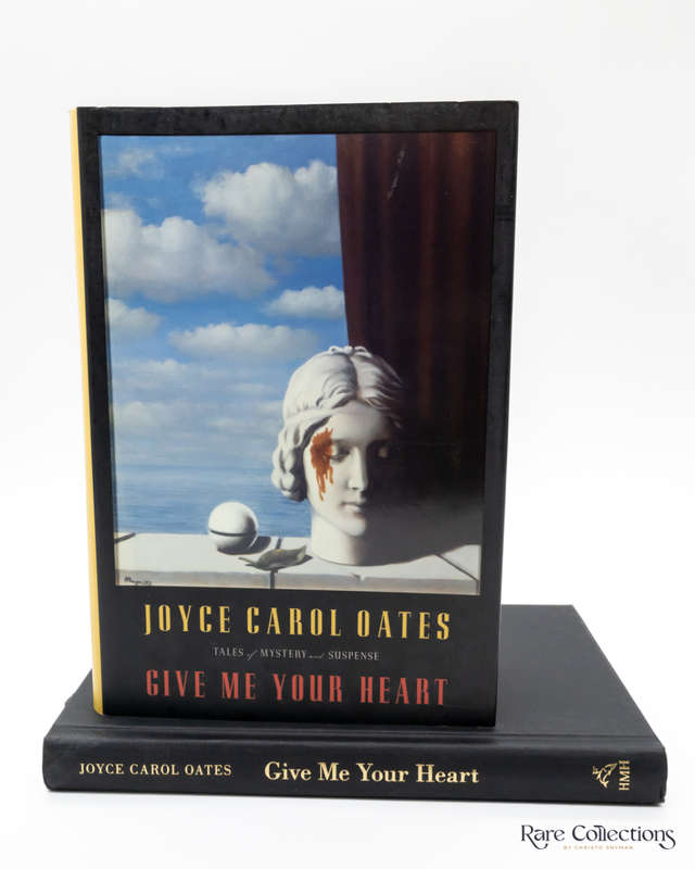 Give Me Your Heart by Joyce Carol Oates - signed