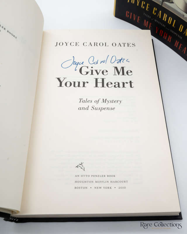 Give Me Your Heart by Joyce Carol Oates - signed