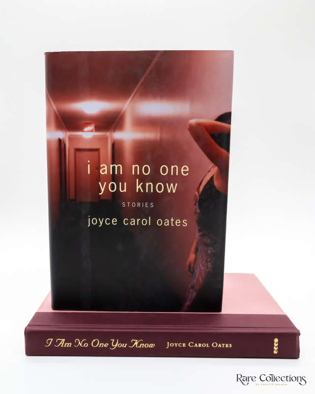 I Am No One You Know: Stories by Joyce Carol Oates - signed
