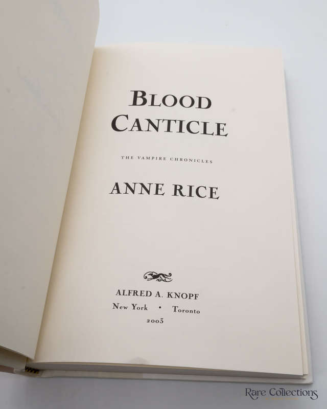 Blood Canticle by Anne Rice - signed