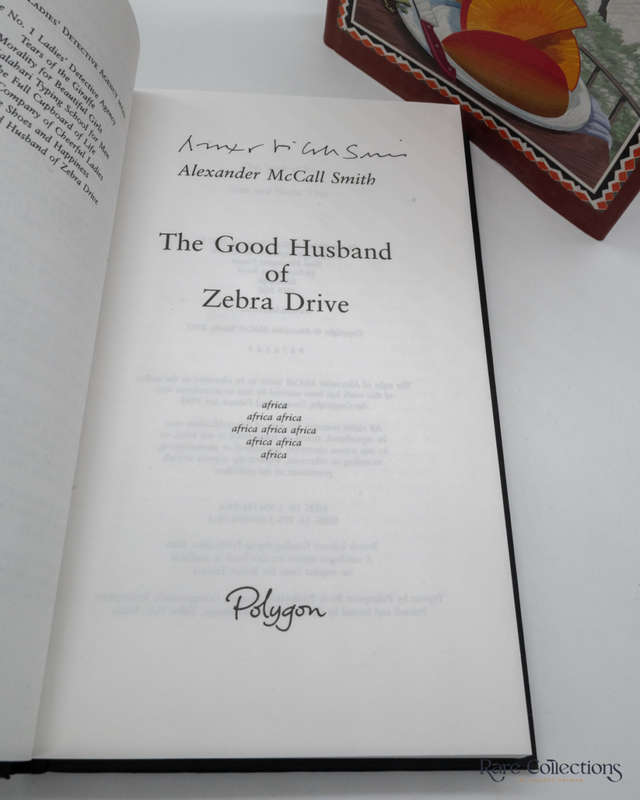 The Good Husband of Zebra Drive (No1 Ladies Detective Agency) by Alexander McCall Smith - signed