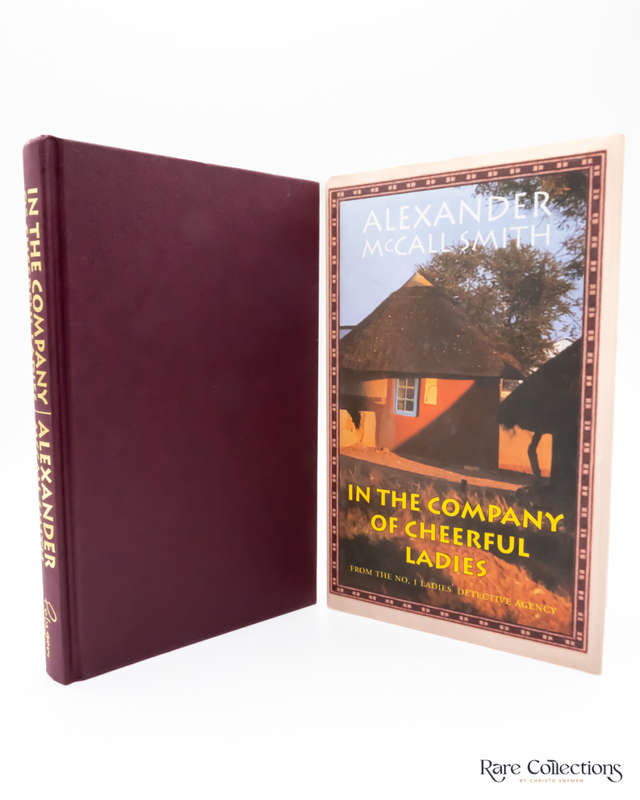 In the Company of Cheerful Ladies by Alexander McCall Smith - signed