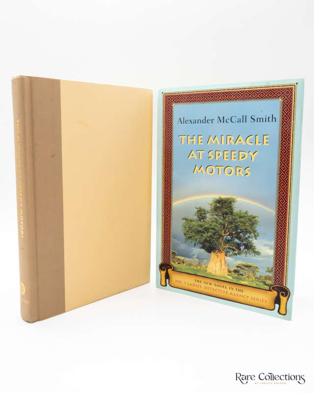 The Miracle At Speedy Motors by Alexander McCall Smith - signed