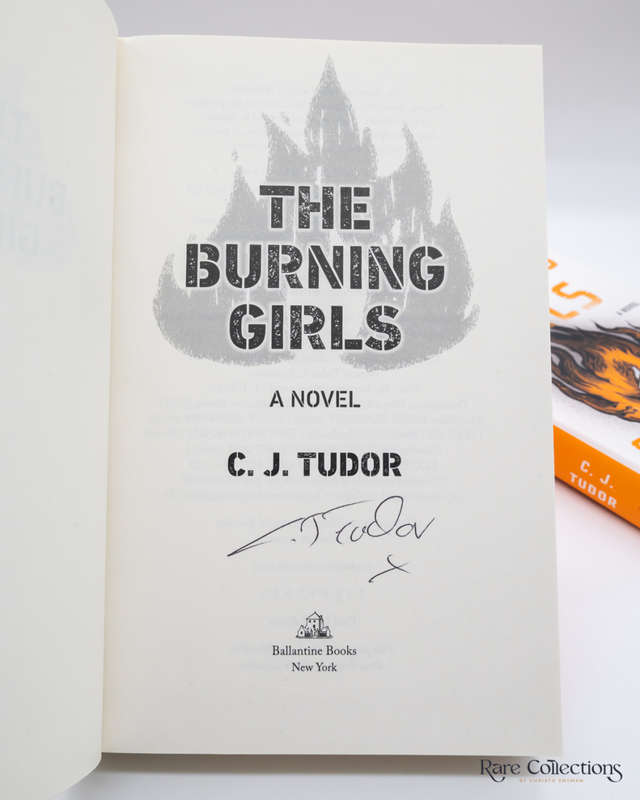 The Burning Girls by C. J. Tudor - signed