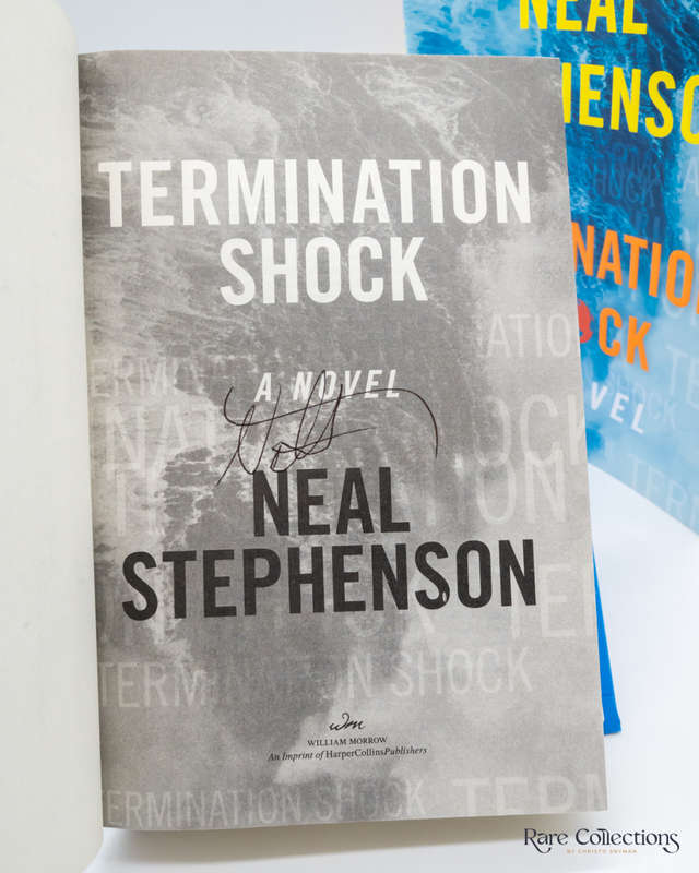 Termination Shock by Neal Stephenson - signed copy