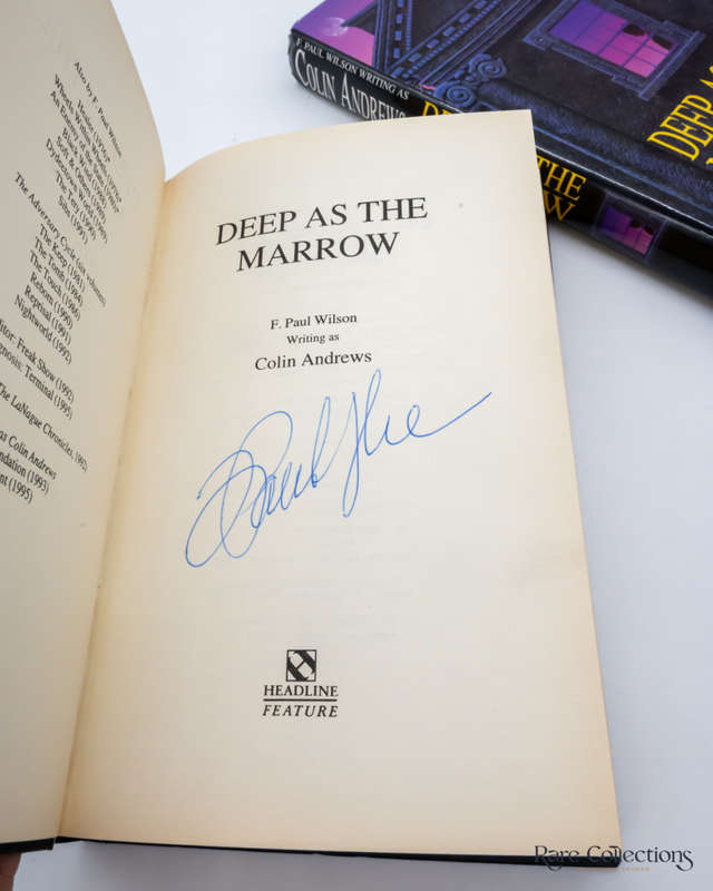 Deep As the Marrow by Colin Andrews (Aka F. Paul Wilson) - signed