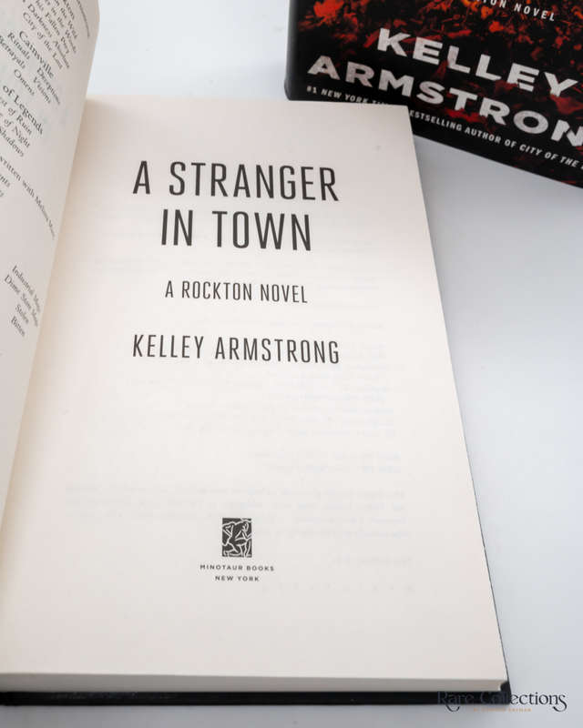 A Stranger in Town - a Rockton Novel by Kelley Armstrong - signed