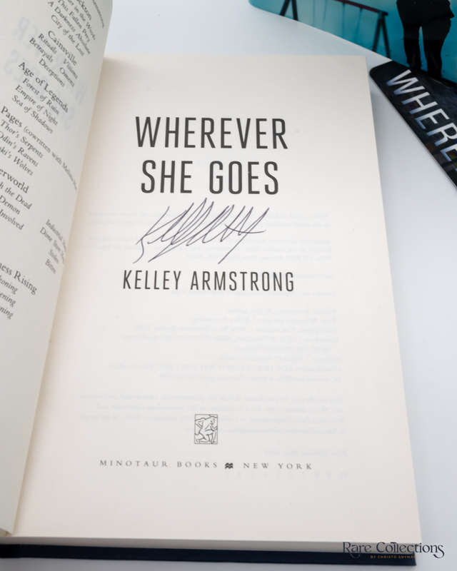 Wherever She Goes by Kelley Armstrong - signed