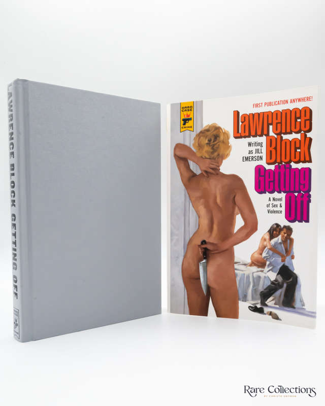 Getting Off: a Novel of Sex and Violence by Lawrence Block - signed