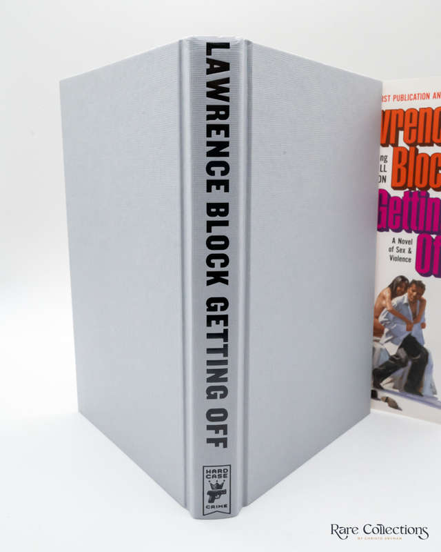 Getting Off: a Novel of Sex and Violence by Lawrence Block - signed