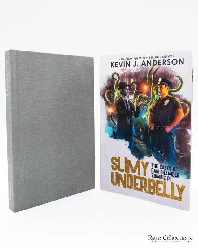 Slimy Underbelly - the Cases of Dan Shamble Zombie PI by Kevin J. Anderson - signed