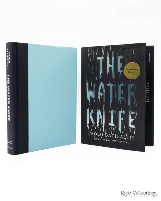 The Water Knife by Paolo Bacigalupi - signed