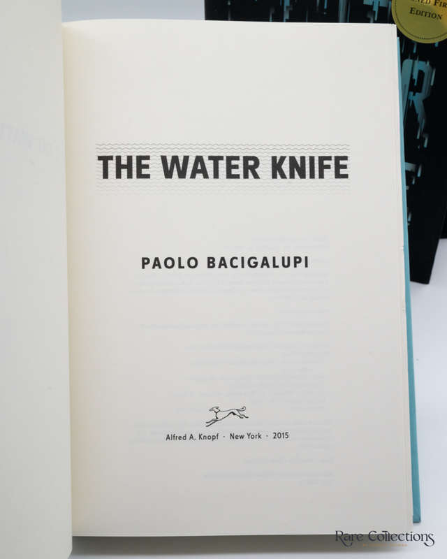 The Water Knife by Paolo Bacigalupi - signed