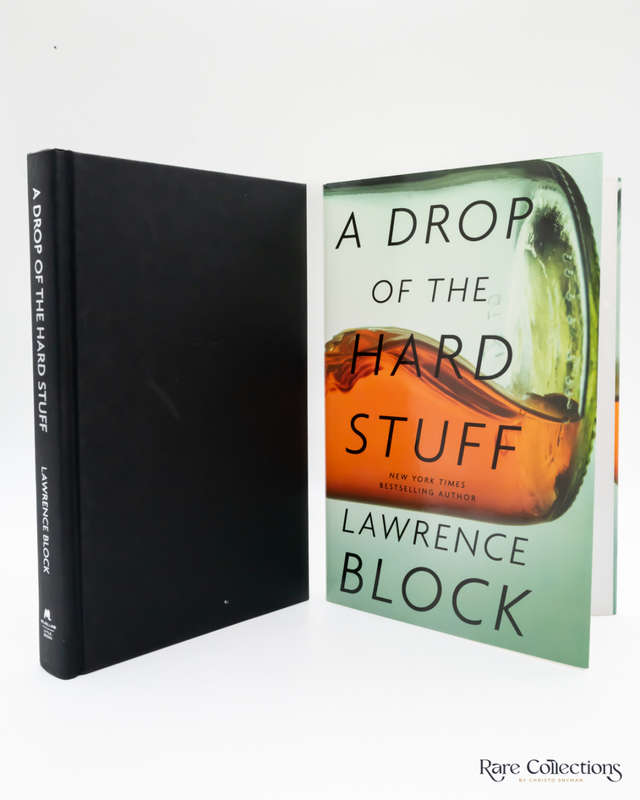 A Drop of the Hard Stuff by Lawrence Block - signed