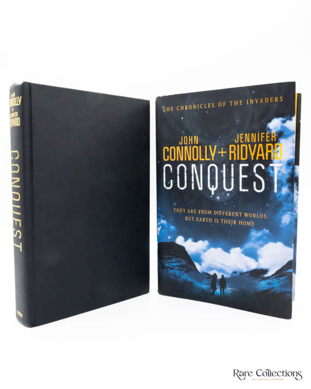 Conquest (The Chronicles of the Invaders 1) by Connolly, John & Ridyard, Jennifer - double signed
