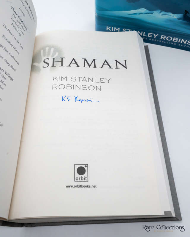 Shaman by Kim Stanley Robinson - signed