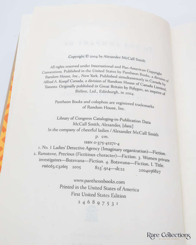 In the Company of Cheerful Ladies (No1 Ladies Detective Agency) by Alexander McCall Smith - signed