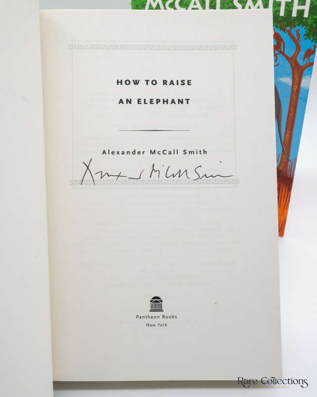 How to Raise an Elephant by Alexander McCall Smith - signed