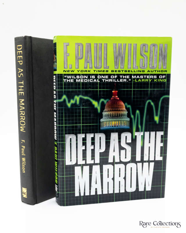 Deep As the Marrow by F. Paul Wilson - signed