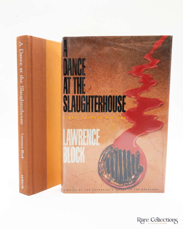 A Dance At the Slaughterhouse - a Matt Scudder Mystery by Lawrence Block - signed