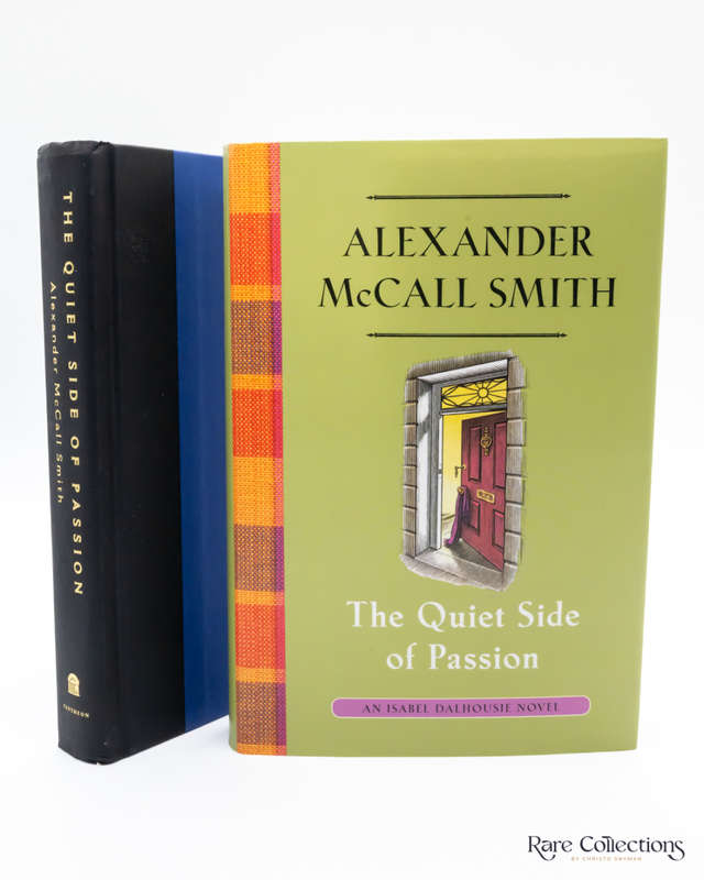 The Quiet Side of Passion by Alexander McCall Smith - Signed Copy